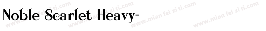 Noble Scarlet Heavy字体转换